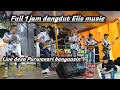 Download Lagu FULL 1 JAM DANGDDUT !! ELIS MUSIC PRABUMULIH!!LIVE PURWOSARI BANYUASIN!!SMART PRODUCTION