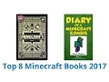 8 Best Minecraft Books 2017