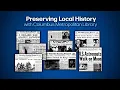 Preserving Local History - With Columbus Metropolitan Library