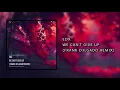 EDX - We Can't Give Up (Frank D3lgado Remix)