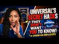 Secret hacks revealed by Universal Studios worker that no one knows