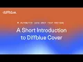 Automatic Java Unit Test Writing A Short Introduction to Diffblue Cover