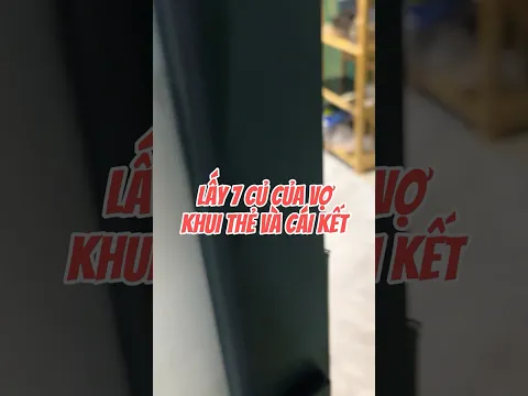 Lấy 7 củ của vợ khui thẻ và cái kết #phanann