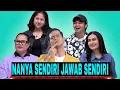 [FULL] KUIS BIKIN PUYENG, PESERTA NANYA SENDIRI JAWAB SENDIRI | ARISAN (06/09/23)