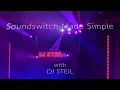 Soundswitch Made Simple - Part 3