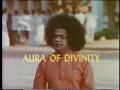 Aura of Divinity - Sathya Sai Baba (1980) Full Documentary (HQ)