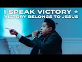 I SPEAK VICTORY VICTORY BELONGS TO JESUS New Bethel Church ft David Jennings
