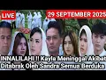 Download Lagu LIVE MERANGKAI KISAH INDAH HARI INI - INNALILAHI! Kayla Meninggal Akibat Ditabrak Oleh Sandra Semua