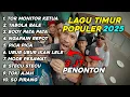 Lagu LAGU VIRAL TIMUR 2025 | TOR MONITOR KETUA | NO IKLAN 