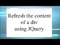 Refresh Reload the content of a div using JQuery