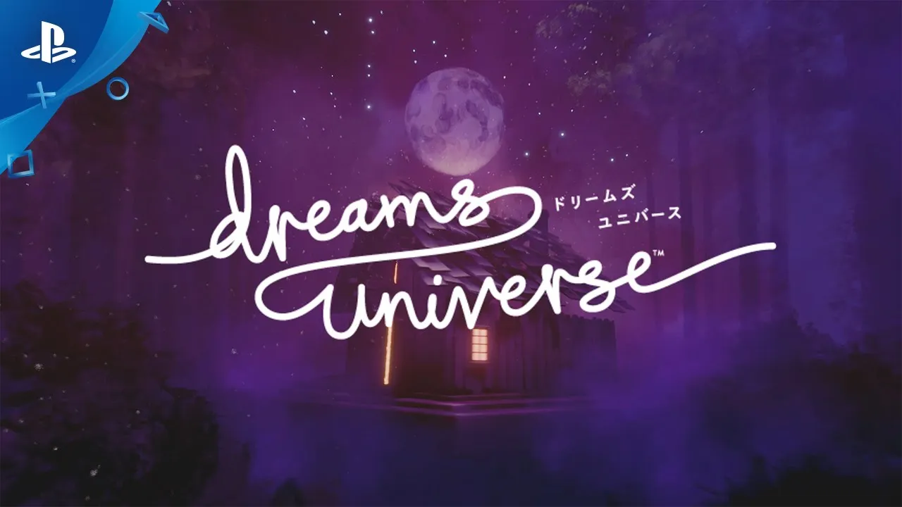 Dreams Universe | ローンチトレーラー | PS4