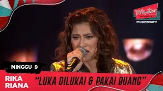 Download Luka Dilukai \u0026 Pakai Buang - Rika Riana l Minggu 9 | Mentor Milenia 2019 MP3