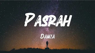 Download PASRAH - DAMIA (LIRIK VIDEO) MP3