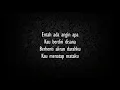 Lobow - Kau Cantik Hari Ini (lirik)