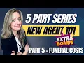 5 Part New Agent Series - Part 5 Funeral Costs 8 Habits of Successful Telesales Agents