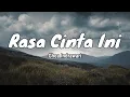 Download Lagu Rasa Cinta Ini - Ghea Indrawari (LIRIK LAGU)