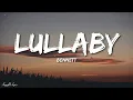 BENNETT - Lullaby (Lyrics)