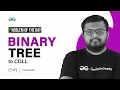 POTD - 2023 Binary Tree to CDLL Problem of the Day GeeksforGeeks