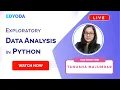 Become a data analyst - Exploratory Data Analysis in Python Workshop EdYoda