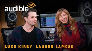 Behind the Scenes with Luke Kirby Lauren Lapkus Narrators of Things We Don t Talk About Audible