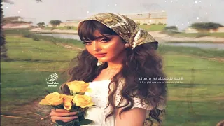 ايامنا الحلوة وليالينا   انت القمر في الشكل و اللون الوجه بدر بالتمامي   مزيون يبن الناس مزيون  بطيء دندنها