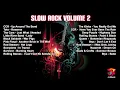 Lagu Rare Slow Rock Vol 2