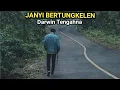 Download Lagu LAGU GAYO DARWIN TENGAHNA - JANYI BERTUNGKELEN - (CIPT. DARWIN TENGAHNA)