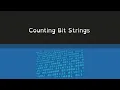 Counting bit strings
