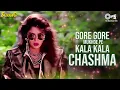 Gore Gore Mukhde Pe Kala Kala Chashma Full - Suhaag | Akshay Kumar | Alka Yagnik, Udit Narayan