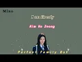 I am firefly(나는 반딧불) - Kim Ho Jeong(김호정)/ Perfect Family Drama Ost/ Hangul & Mmsub lyric