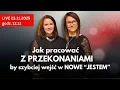 Lagu Jak Pracować Z PRZEKONANIAMI, by Wejść w Nowe Jestem
