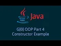 G 0 OOP Part 4 - Constructor Example