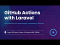 ProcessCon 23 - GitHub Actions with Laravel