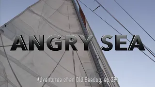 ANGRY SEA