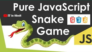 Snake Game JavaScript Snake Game HTML CSS JS HTML CSS JavaScript Project