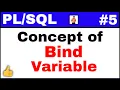Tutorial Concept of Bind variables in PLSQL