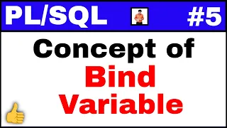 Tutorial Concept of Bind variables in PLSQL