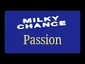 Milky Chance - Passion [Karaoke]