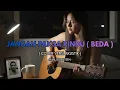 Lagu Bikin Galau! Jangan Paksa Rindu (Beda) - Ifan Seventeen (Acoustic Cover)