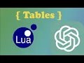 AI Explains Lua Tables
