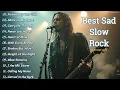 Download Lagu BEST EMOTIONAL SLOW ROCK PLAYLIST 2025 💔🔥 | FOREVER BY YOUR SIDE