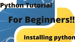 Python Tutorial for Beginners-01 - Installing Python ANACONDA