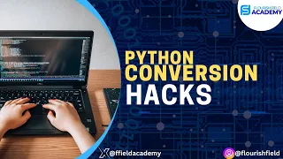 Master Python Basics Learn Python Type Conversion in Minutes Flourish Field Academy