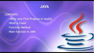 Session 4-Writing First JAVA Program in Intellij Program Components-Class Methods Main method usage