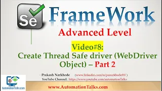 Selenium Framework - Advanced-08 Create threadsafe driver