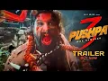 Download Lagu PUSHPA 3 Official Trailer | Allu Arjun is Back with angry mood 🔥