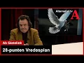 Lagu 452 Het VS-Russisch 28 punten Vredesplan is positief en realistisch ! Opinie Ab Gietelink