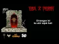 ESA X PERIH // 510-VIERRATALE lyrics 