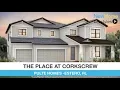 New Home Lifestyles - The Place at Corkscrew by Pulte Homes