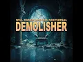 Demolisher